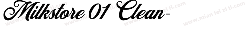 Milkstore 01 Clean字体转换